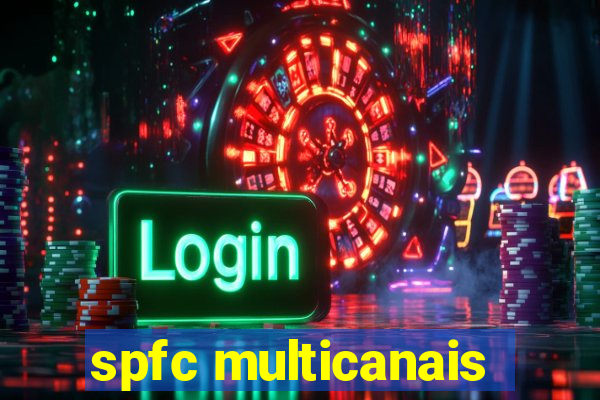 spfc multicanais